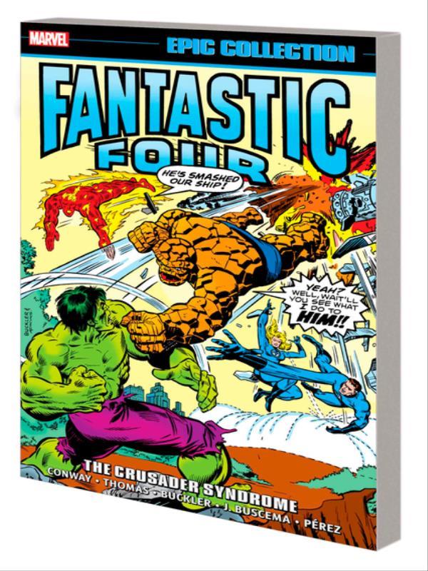 Fantastic Four Epic Collection - The Crusader Syndrome