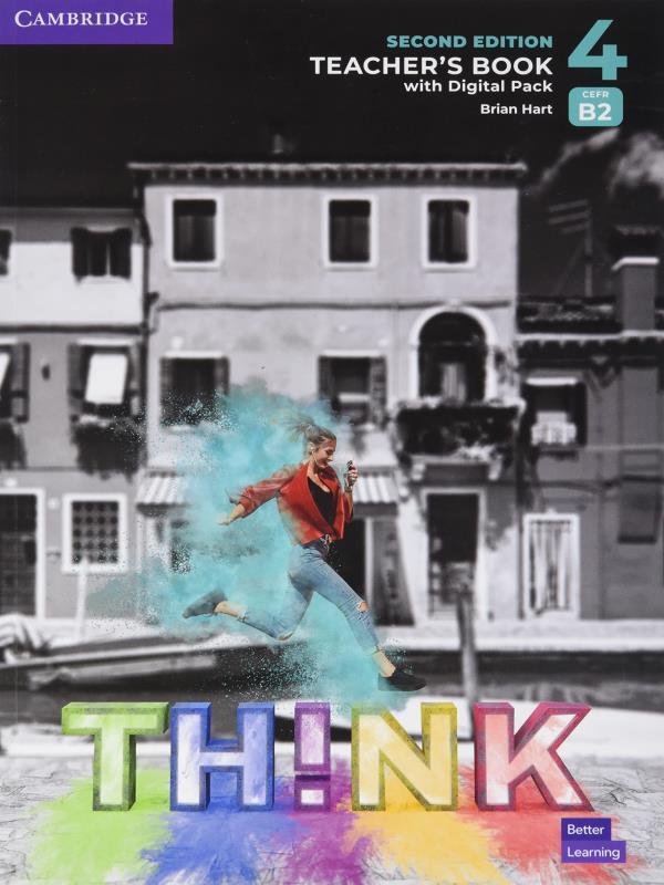 Think 4 Teacher´ Book With Digital Pack - British English - Second Edition
