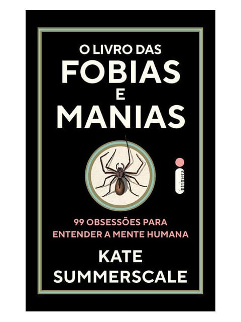 O Livro das Fobias e Manias