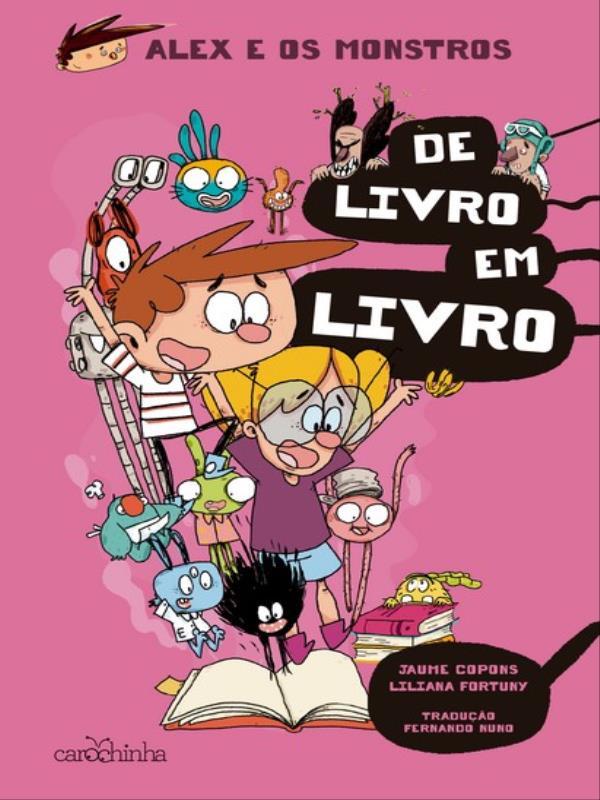 Alex e os Monstros: de Livro em Livro - Vol. 6