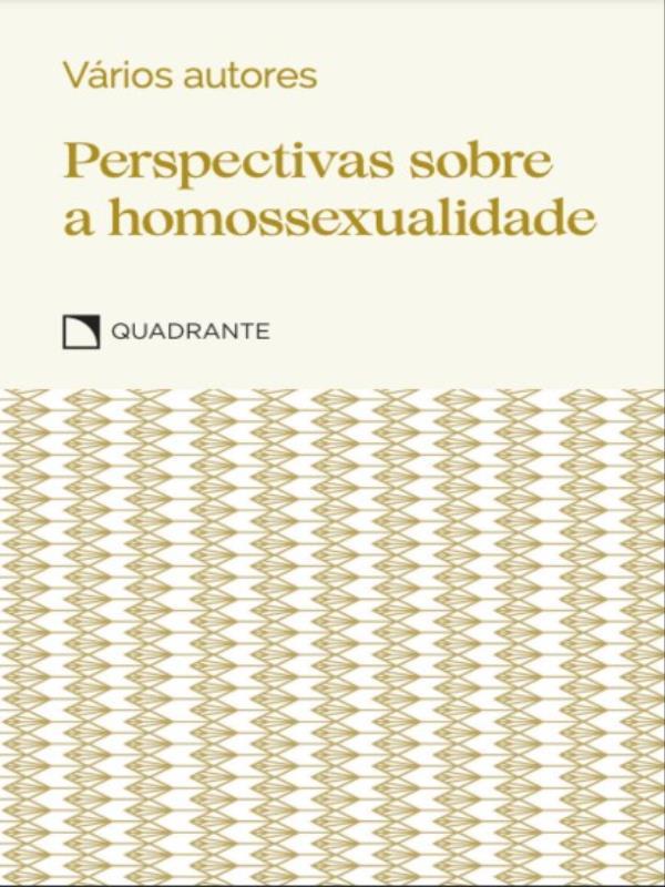 Pocket Perspectivas sobre a Homossexualidade - Coleção Virtudes