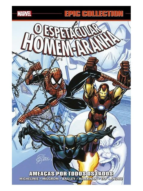 Espetacular Homem-Aranha: Ameaças por Todos os Lados! (Marvel Epic Collection)