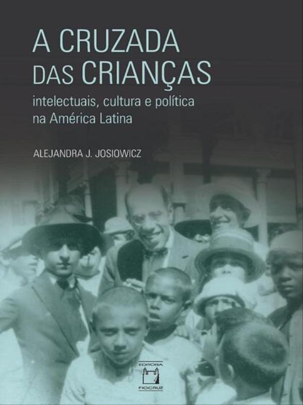 Capa do livro A Cruzada das Crianças de Alejandra J. Josiowicz