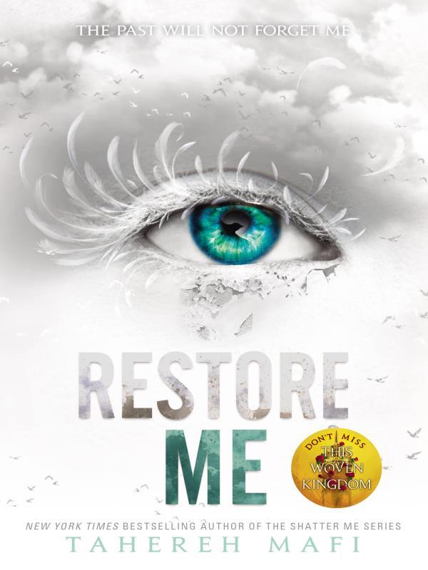 Restore Me - Shatter Me Series - Vol. 4