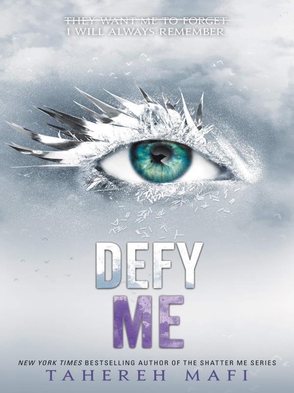 Defy Me - Shatter Me Series - Vol. 5