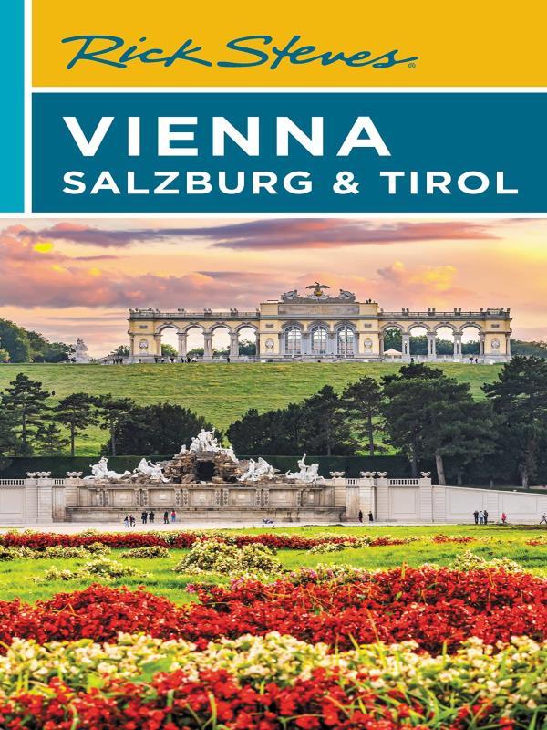 Rick Steves - Vienna, Salzburg & Tirol