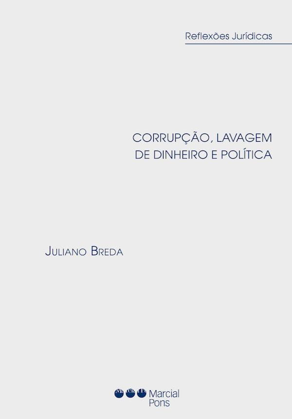 Corrupção, Lavagem de Dinheiro e PolíTica - 2022