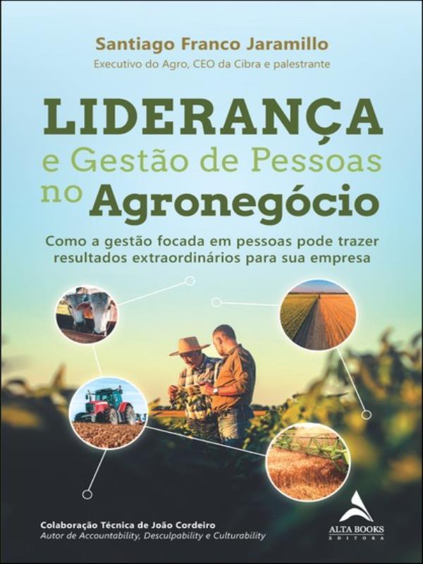 Liderança e Gestão de Pessoas no AgronegóCio