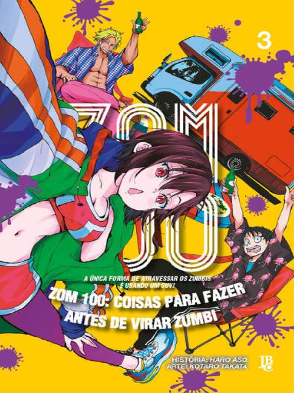 Zom 100 - Coisas para Fazer Antes de Virar Zumbi Vol. 03
