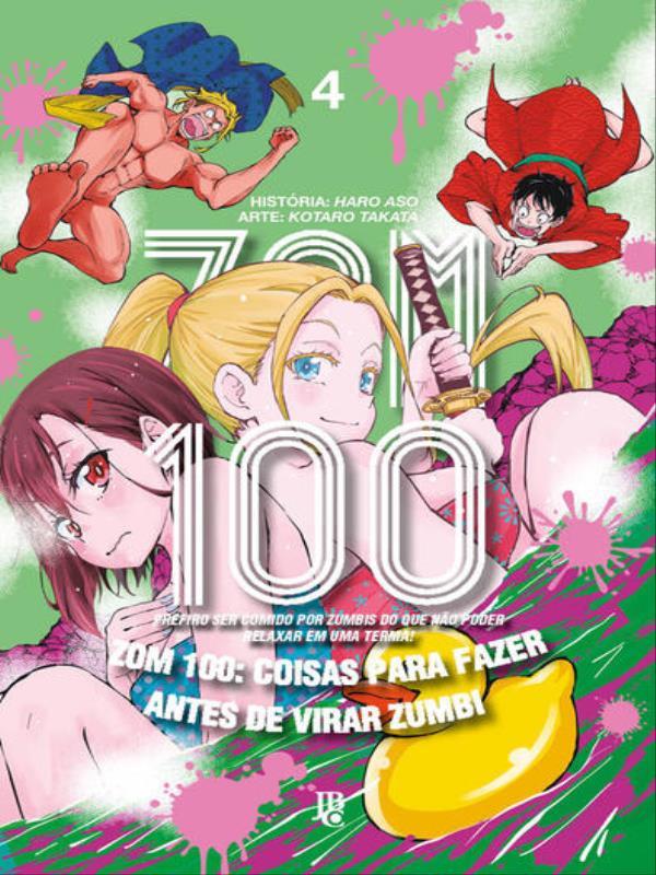 Zom 100 - Coisas para Fazer Antes de Virar Zumbi Vol. 04