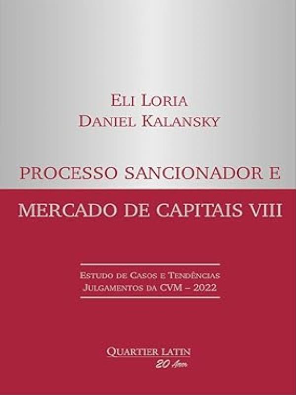 Processo Sancionador e Mercado de Capitais - 2023 - Vol. 8