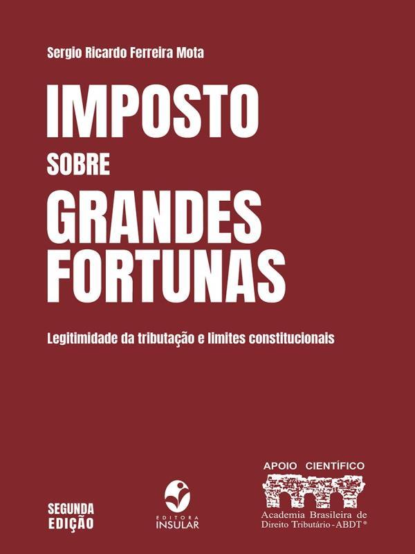 Imposto sobre Grandes Fortunas - 2023