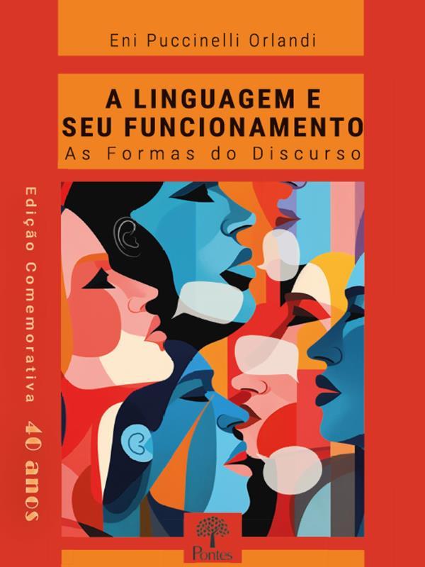 A Linguagem e Seu Fucionamento