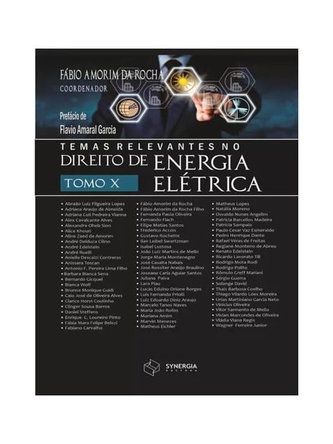 Temas Relevantes no Direito de Energia EléTrica - Tomo X - Vol. 10