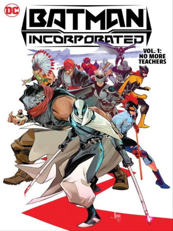 Batman Incorporated - no More Teachers - Vol. 1