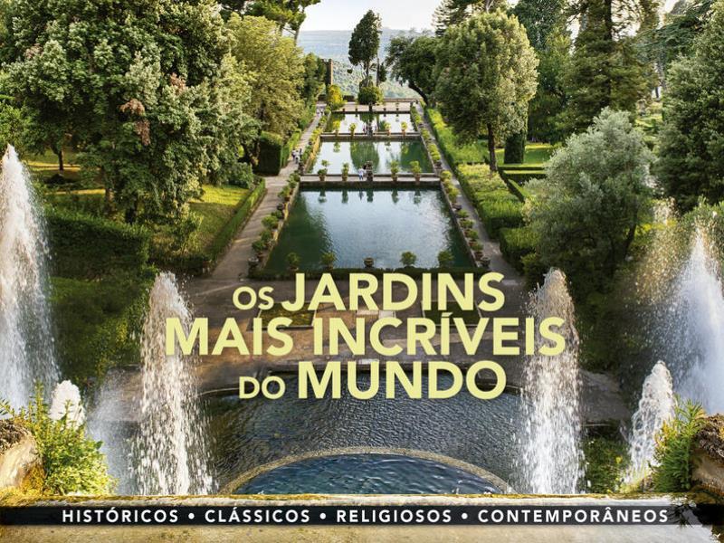 Os Jardins Mais Incriveis do Mundo