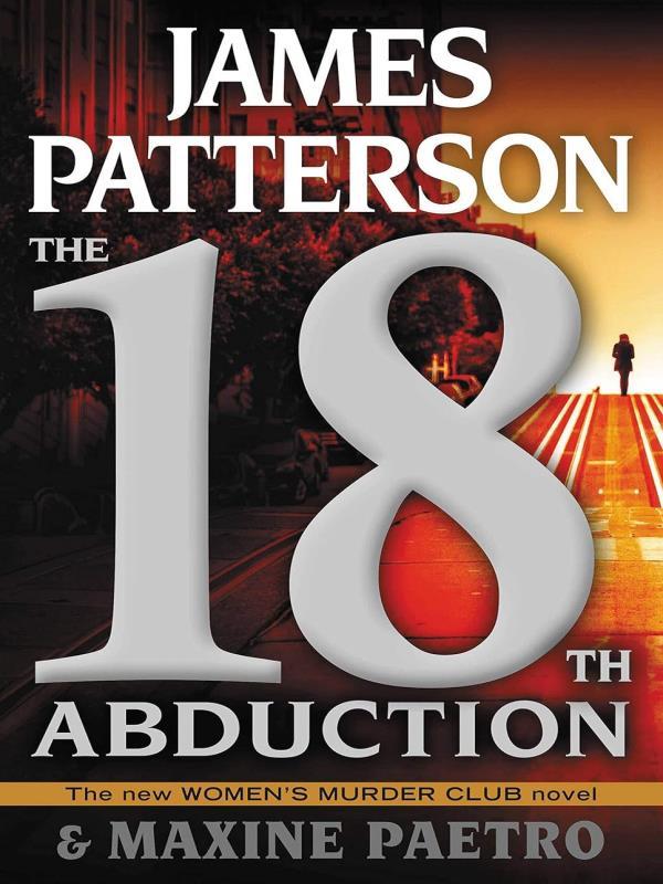 The 18th Abduction - The New Women´S Murder Club Novel