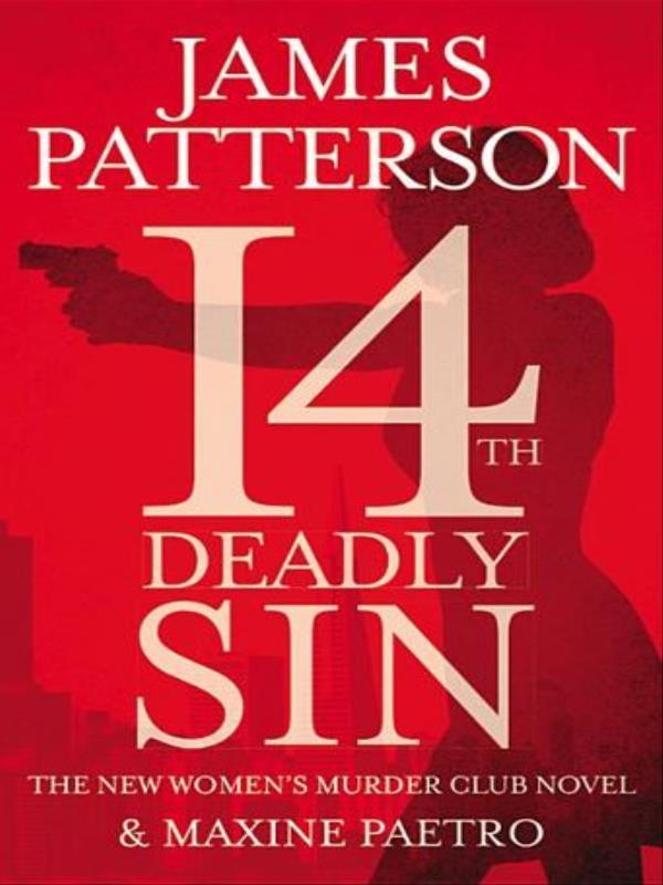 14th Deadly Sin - The New Women´S Murder Club Novel