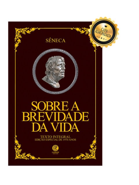 Sobre a Brevidade da Vida - Edição de Luxo Almofadada