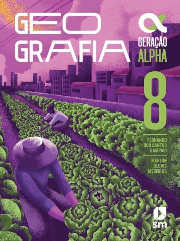 Geração Alpha - Geografia - 8º Ano Bncc