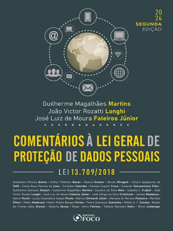 ComentáRios à Lei Geral de Proteção de Dados - 2ª Ed - 2024