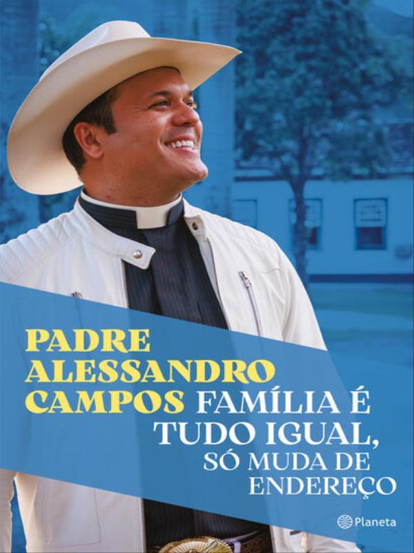 FamíLia é Tudo Igual, Só Muda de Endereço