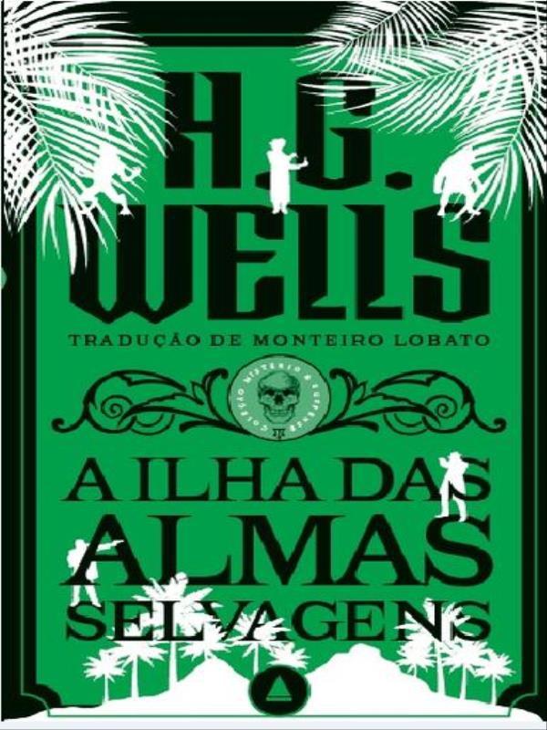 A Ilha das Almas Selvagens
