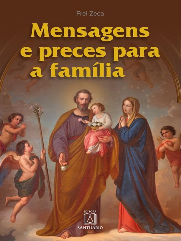 Mensagens e Preces para a FamíLia