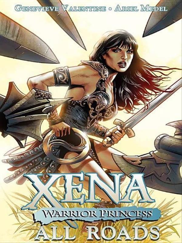 Xena - Warrior Princess - All Roads - Vol. 1