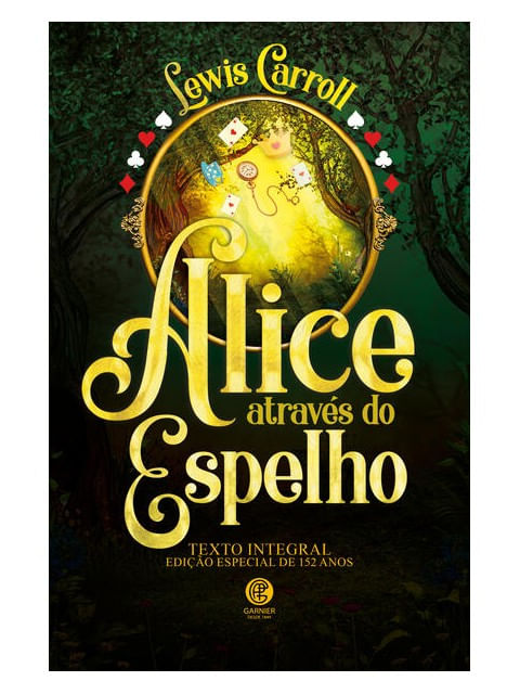 Alice AtravéS do Espelho - Edição de Luxo Almofadada