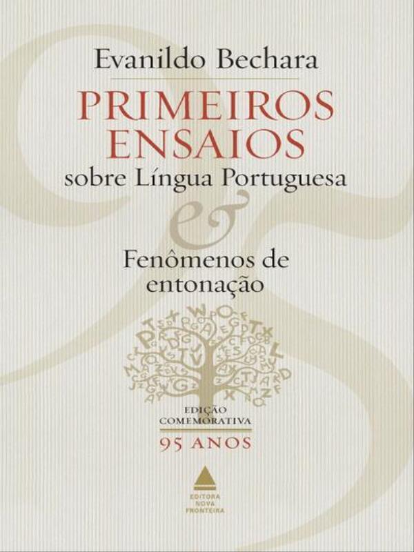 Primeiros Ensaios sobre LíNgua Portuguesa e FenôMenos de Entonação