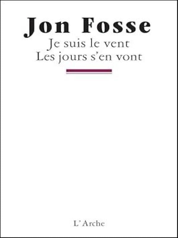 Je Suis Le Vent - Les Jours S’En Vont
