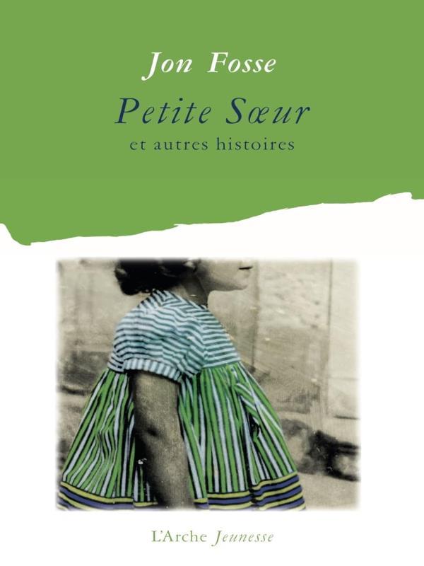 Petite SœUr Et Autres Histoires