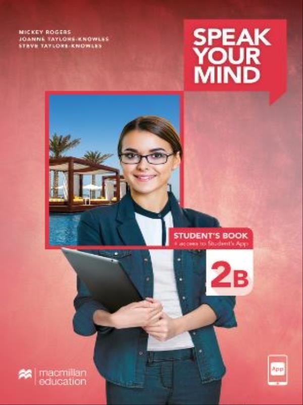 Speak Your Mind Student'S Book & App W/Wb-2b (no/Key)