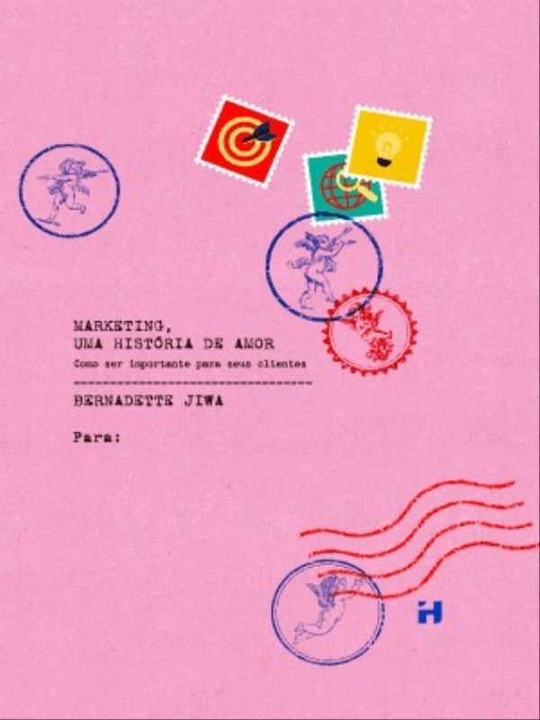 Marketing - uma HistóRia de Amor