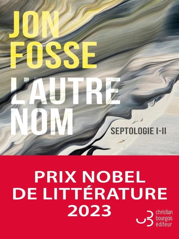 L'Autre Nom - Septologie I-Ii