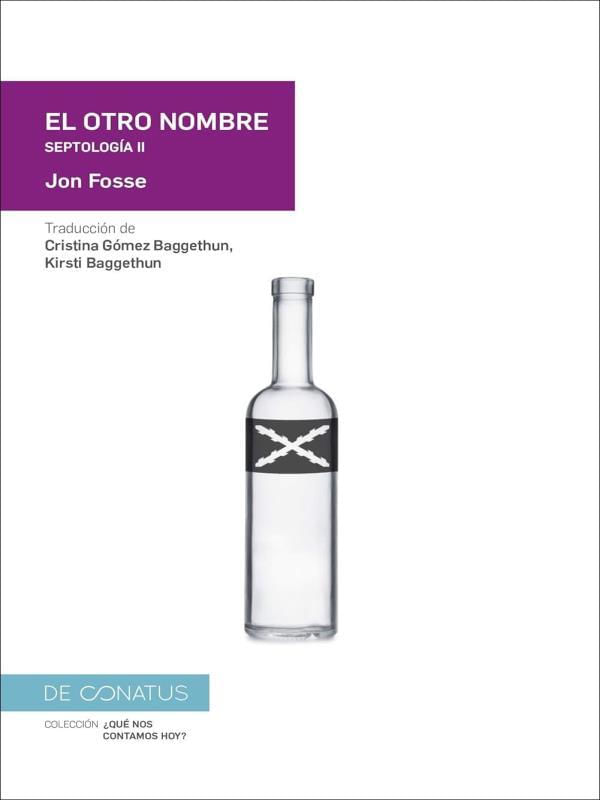 El Otro Nombre - Septología Ii
