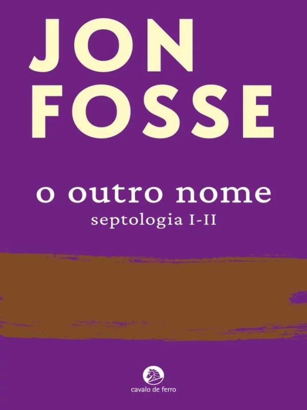 O Outro Nome - Septologia I-Ii