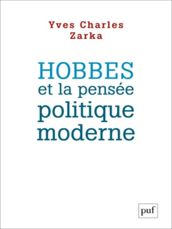 Hobbes Et La Pensée Politique Moderne