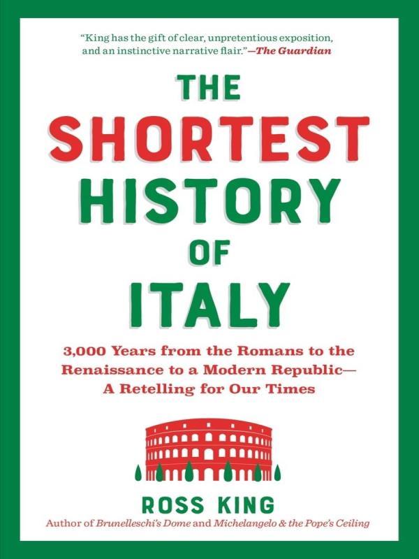 The Shortest History Of Italy