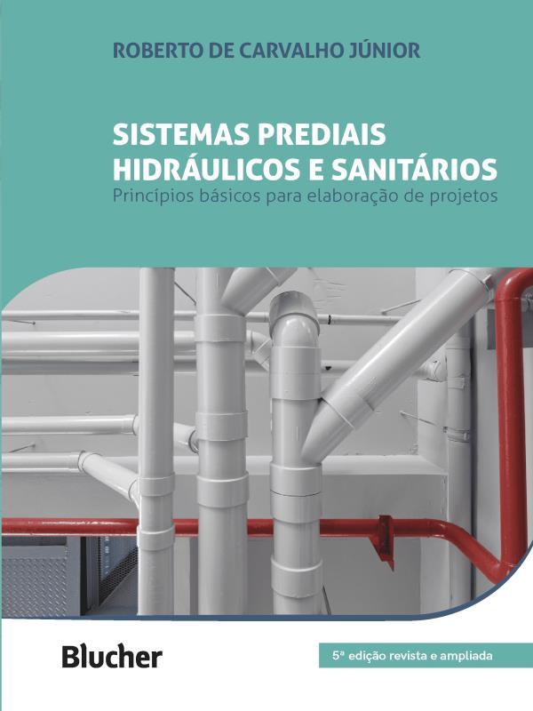 Sistemas Prediais HidráUlicos e SanitáRios