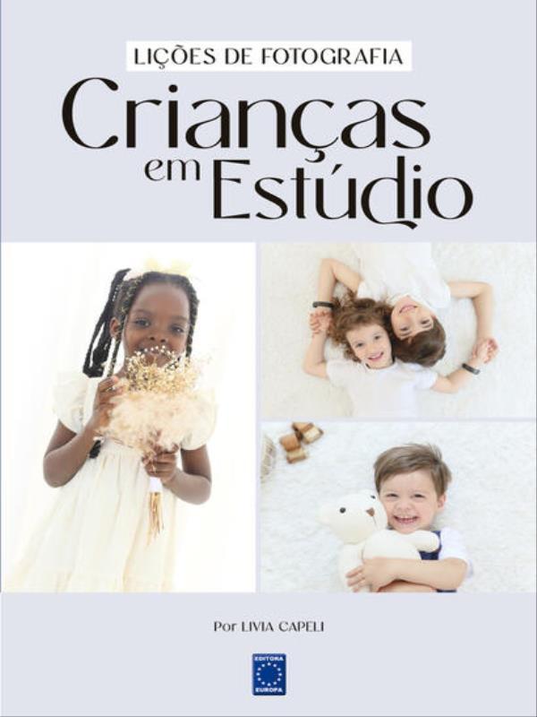 LiçõEs de Fotografia - Crianças em EstúDio