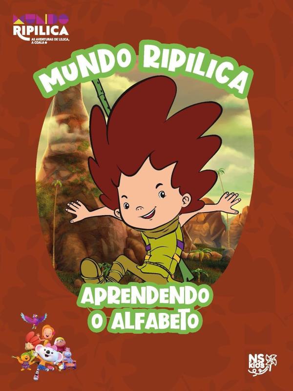Mundo Ripilica - Aprendendo o Alfabeto