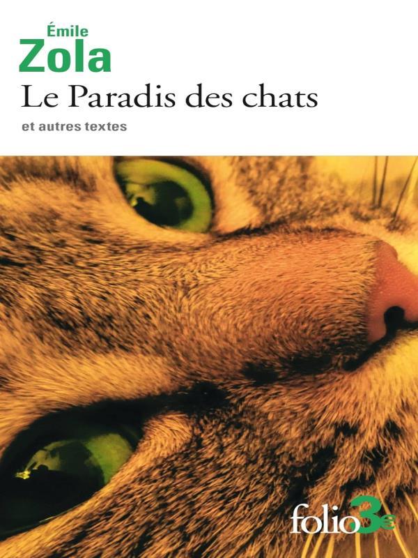 Le Paradis Des Chats Et Autres Textes
