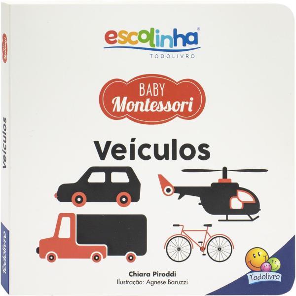 Escolinha Baby Montessori - Contrastes! VeíCulos