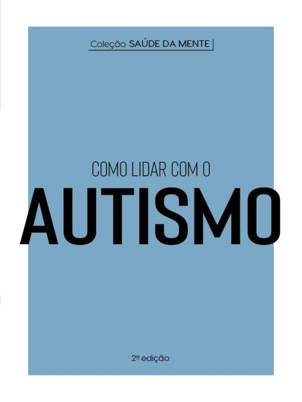 Como Lidar com o Autismo