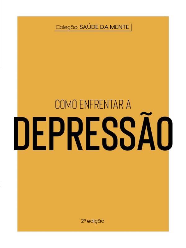 Como Enfrentar a Depressão
