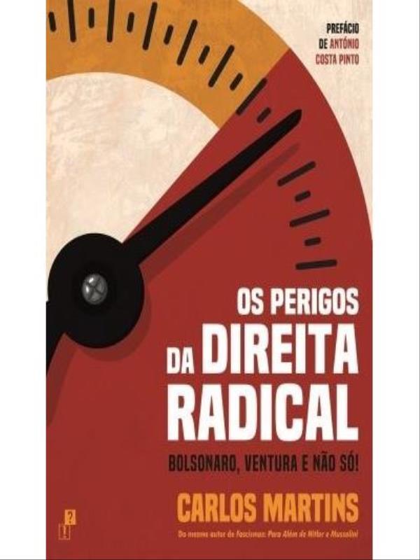 Os Perigos da Direita Radical