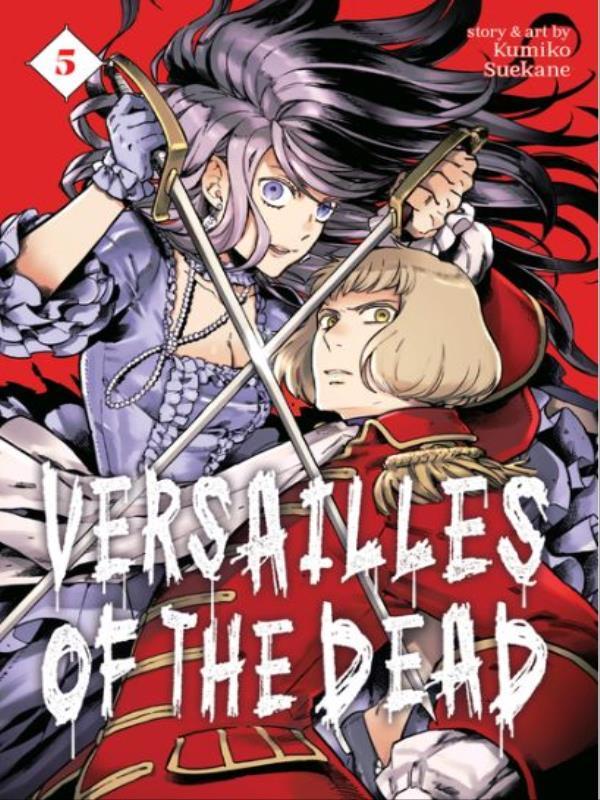 Versailles Of The Dead - Vol. 5