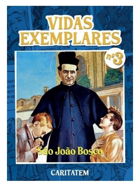 Vidas Exemplares - São João Bosco